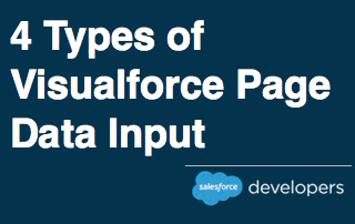 4 Types of Visualforce Page Data Input