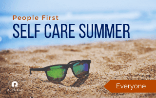 Self Care Summer - Putting People First