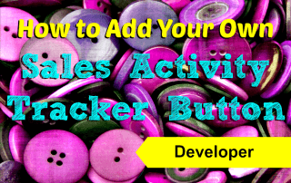 How to Add Your Own Sales Activity Tracker Button