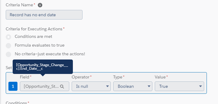 CONDITION: An opportunity stage change record is created with no end date: