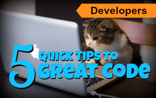 5 Quick Tips to Great Code