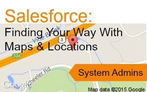 Salesforce Maps and Locations