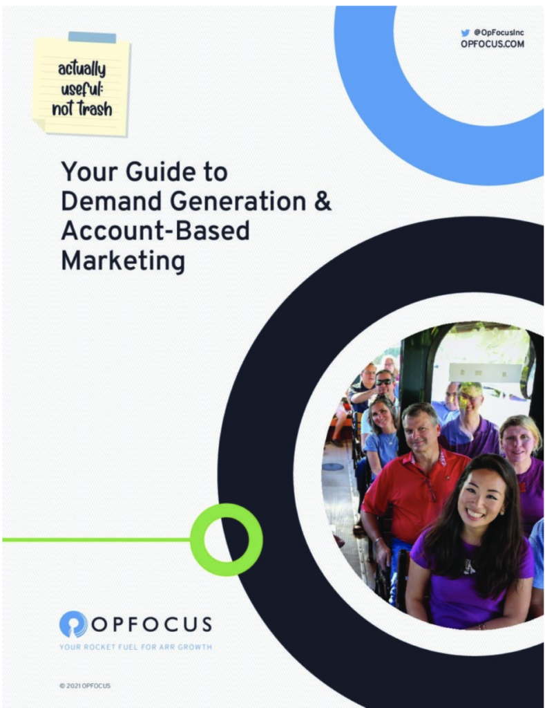ABM & Demand: 4 checklists for marketing excellence - an operations guide from OpFocus