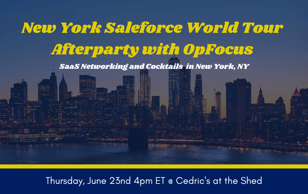 Salesforce New York World Tour Afterparty with OpFocus