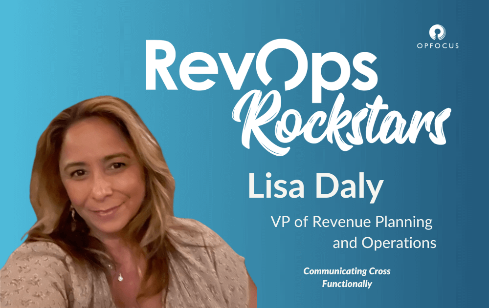 Communicating Cross Functionally - Lisa Daly - RevOps Rockstars