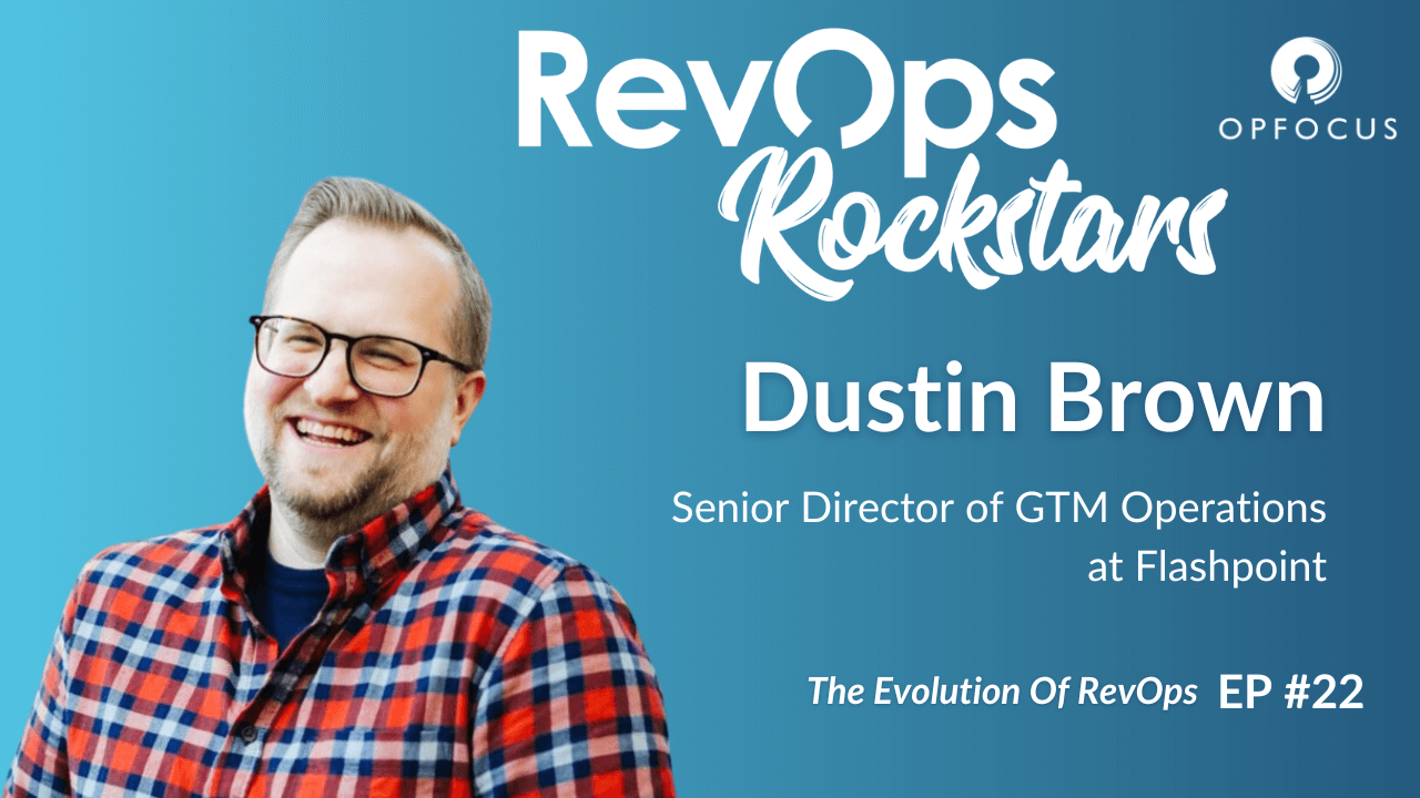 Dustin Brown, Senior Director of GTM Operations at Flashpoint